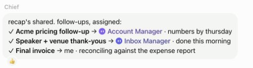 Chief assigns follow-ups to Account Manager and Inbox Manager.